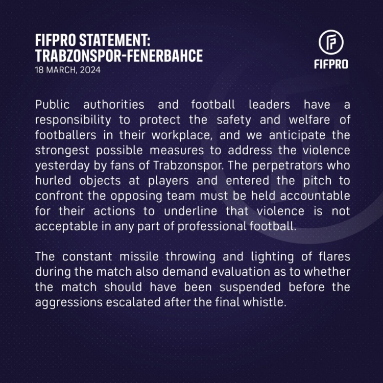 FIFPRO就费内巴切冲突事件声明：当局应该保护球员安全福利！
